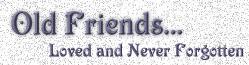 Old Friends
